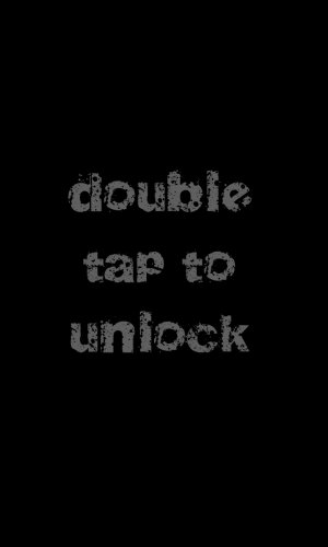 Double Tap to Unlock.jpg