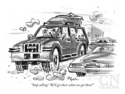 lee-lorenz-stop-calling-we-ll-get-there-when-we-get-there-new-yorker-cartoon.jpg