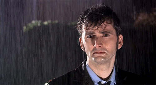83683-Doctor-Who-raining-gif-David-T-K8Pf.gif