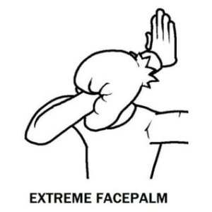 facepalmExtreme.jpg